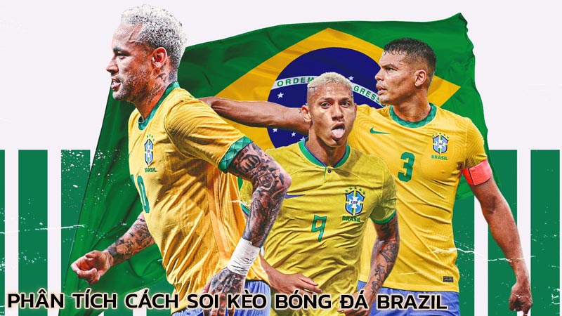 phan-tich-cach-soi-keo-bong-da-brazil