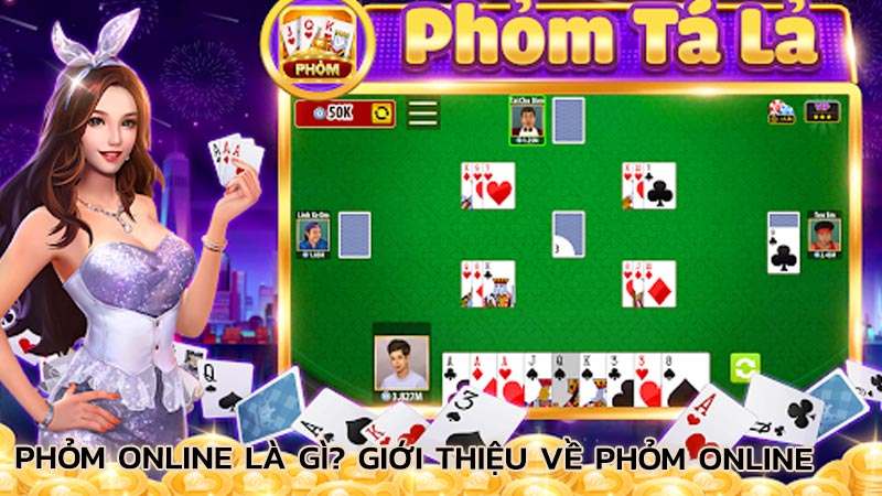 phom-online-la-gi-gioi-thieu-ve-phom-online