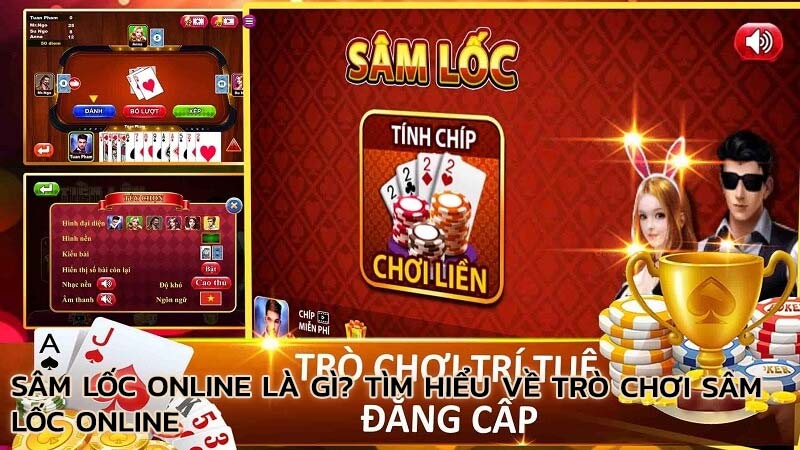 sam-loc-online-la-gi-tim-hieu-ve-tro-choi-sam-loc-online